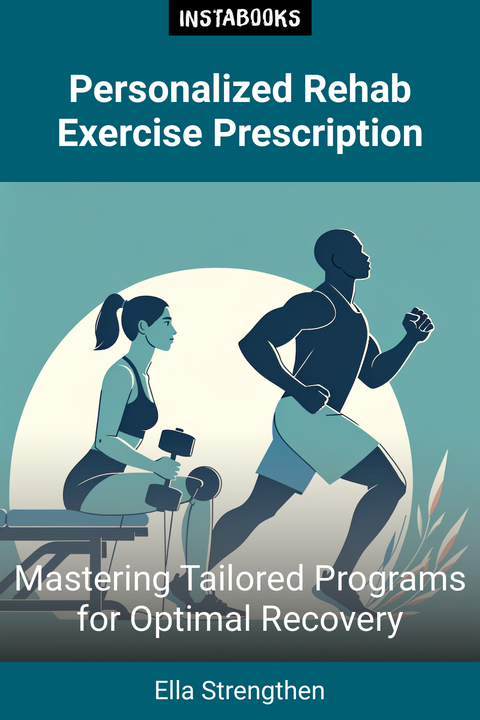 Personalized Rehab Exercise Prescription