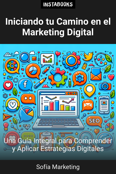 Iniciando tu Camino en el Marketing Digital