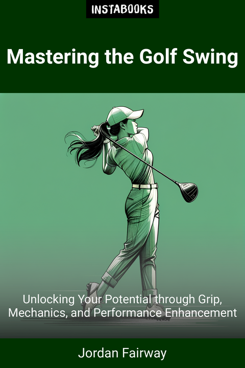 Mastering the Golf Swing