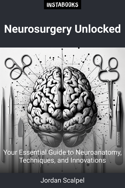 Neurosurgery Unlocked