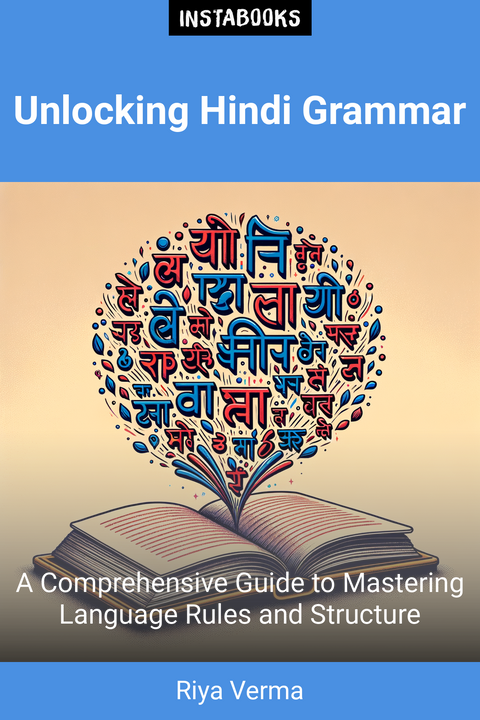 Unlocking Hindi Grammar