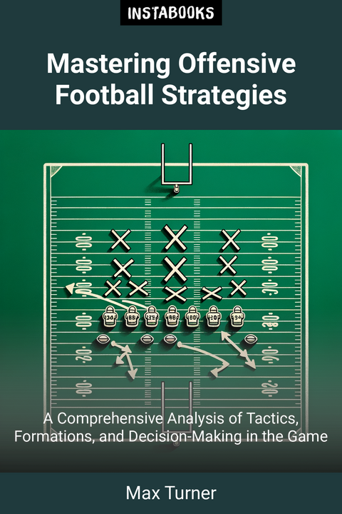 Mastering Offensive Football Strategies