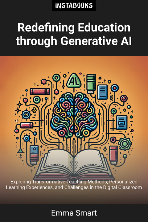 Redefining Education through Generative AI