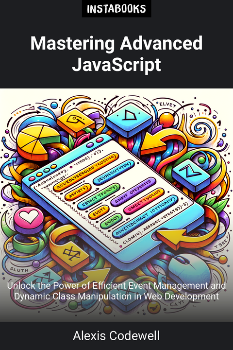 Mastering Advanced JavaScript