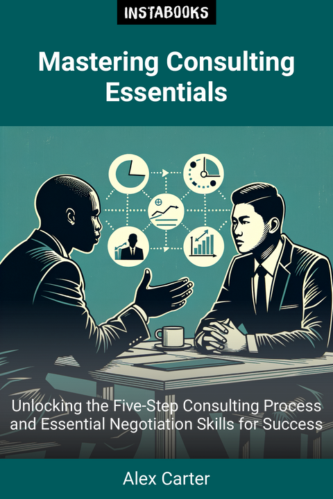 Mastering Consulting Essentials