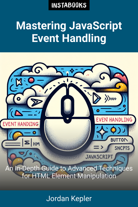 Mastering JavaScript Event Handling