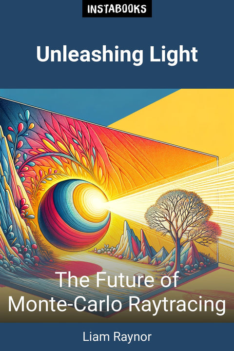 Unleashing Light