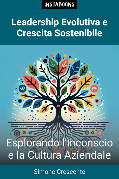 Leadership Evolutiva e Crescita Sostenibile