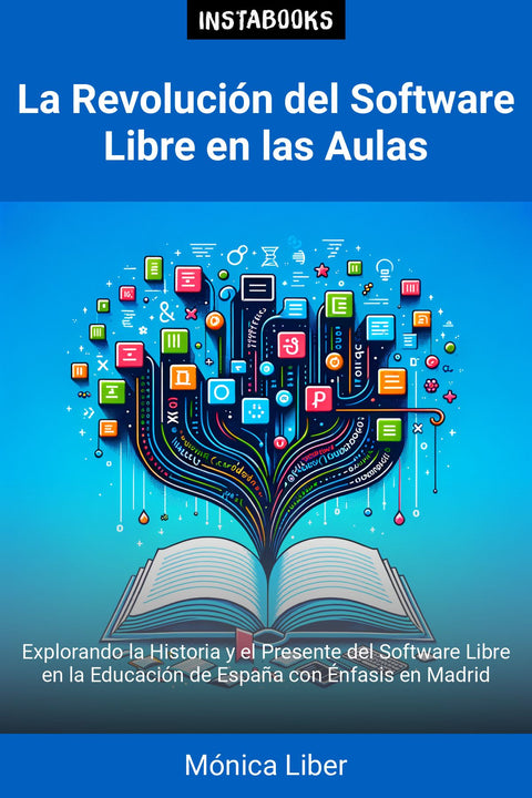 La Revolución del Software Libre en las Aulas