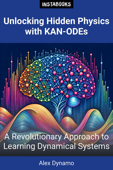 Unlocking Hidden Physics with KAN-ODEs