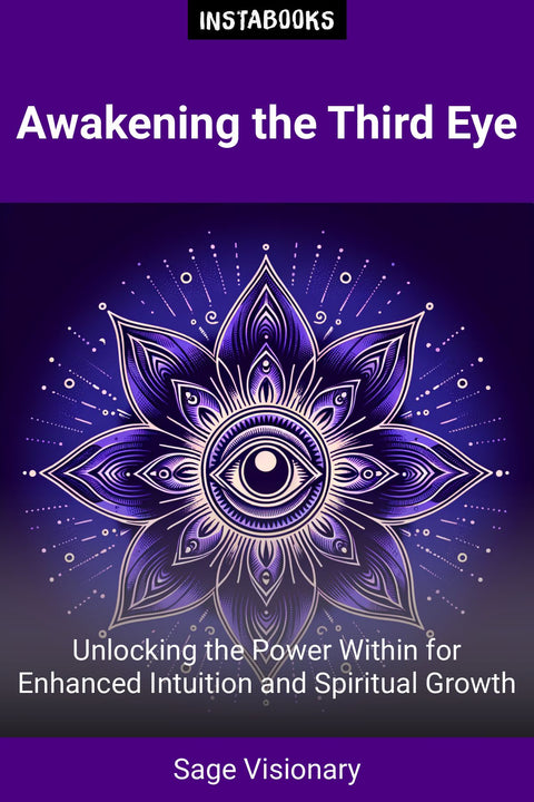 Awakening the Third Eye