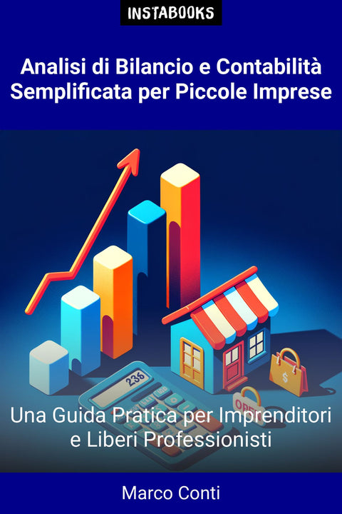 Analisi di Bilancio e Contabilità Semplificata per Piccole Imprese