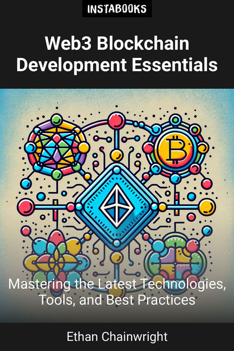 Web3 Blockchain Development Essentials