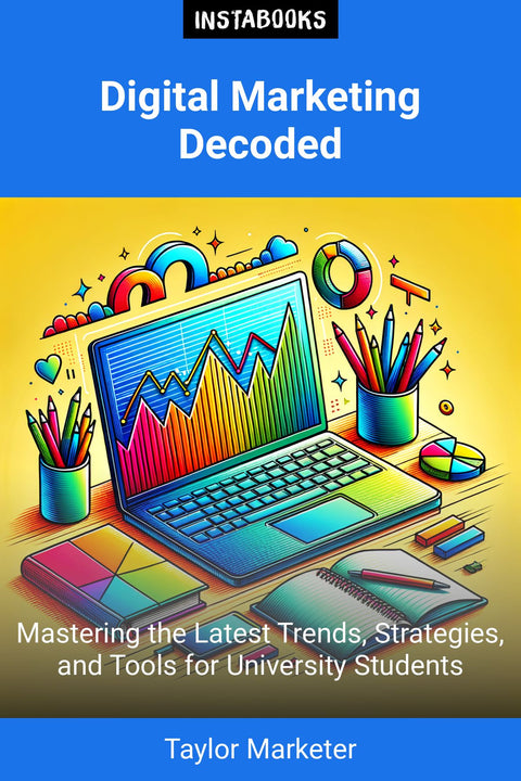 Digital Marketing Decoded