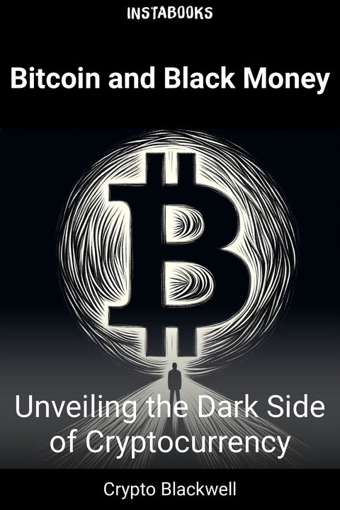 Bitcoin and Black Money