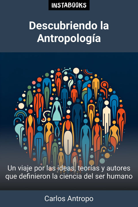 Descubriendo la Antropología