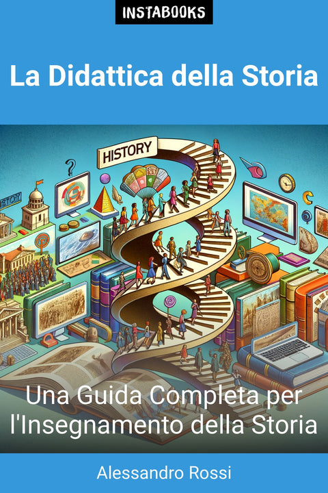 La Didattica della Storia