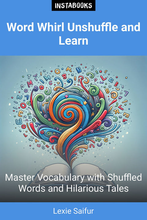 Word Whirl Unshuffle and Learn