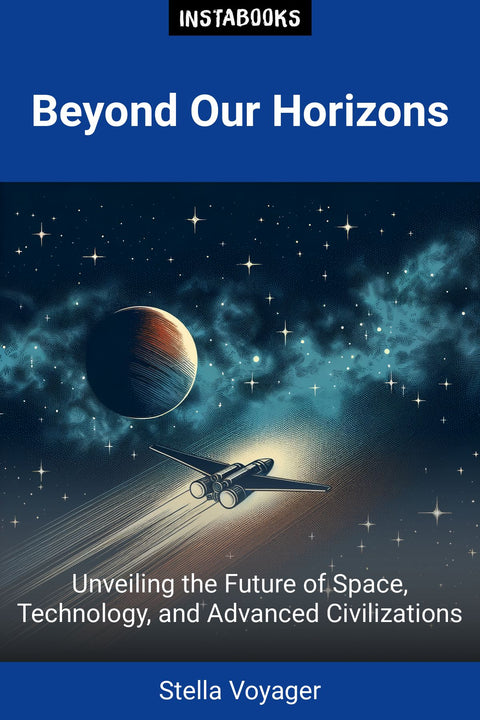 Beyond Our Horizons