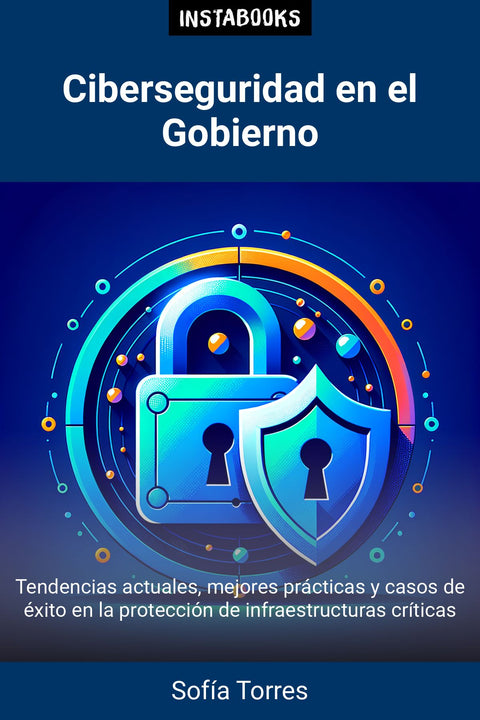 Ciberseguridad en el Gobierno