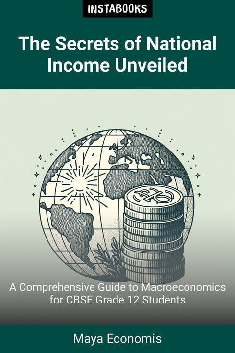 The Secrets of National Income Unveiled