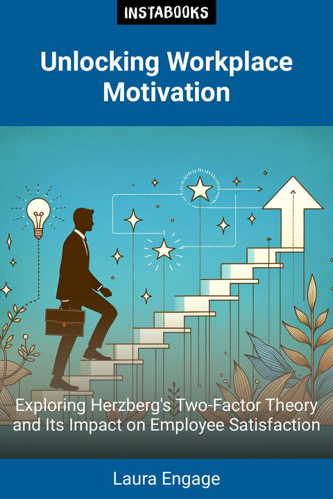 Unlocking Workplace Motivation