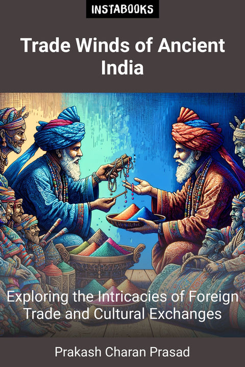 Trade Winds of Ancient India