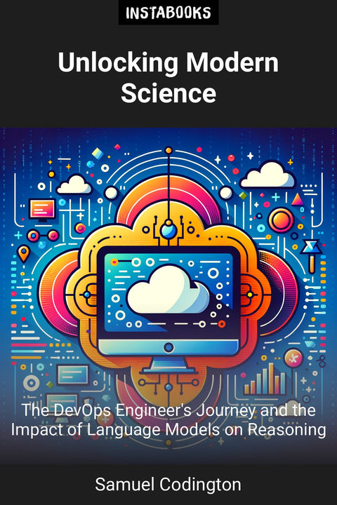 Unlocking Modern Science