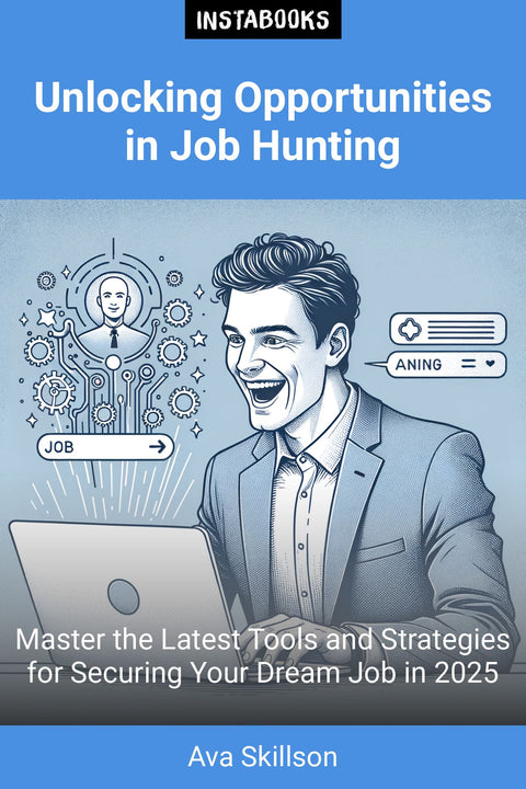 Unlocking Opportunities in Job Hunting