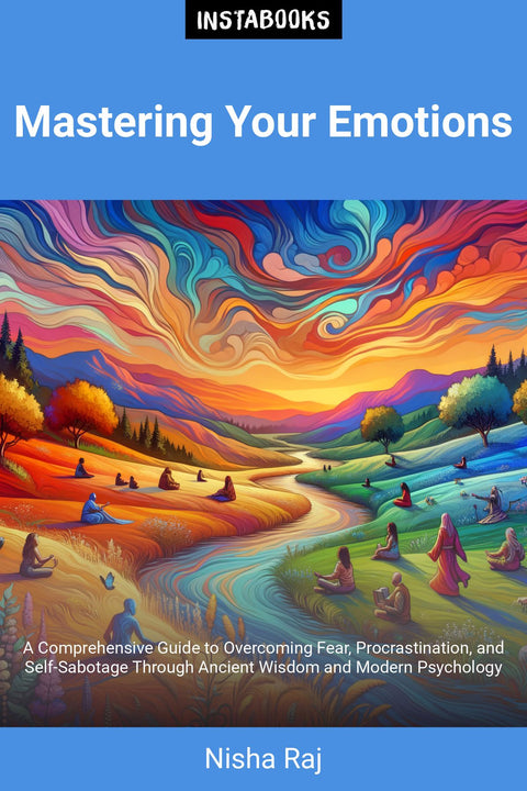 Mastering Your Emotions