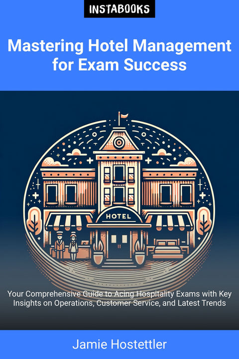 Mastering Hotel Management for Exam Success