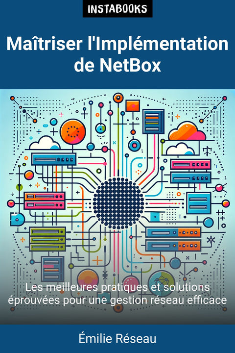 Maîtriser l'Implémentation de NetBox