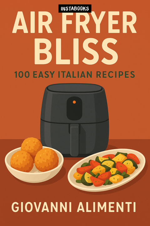 Air Fryer Bliss