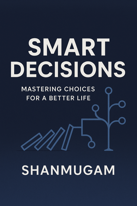 Smart Decisions