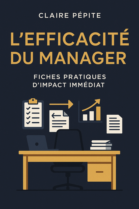 L’Efficacité du Manager