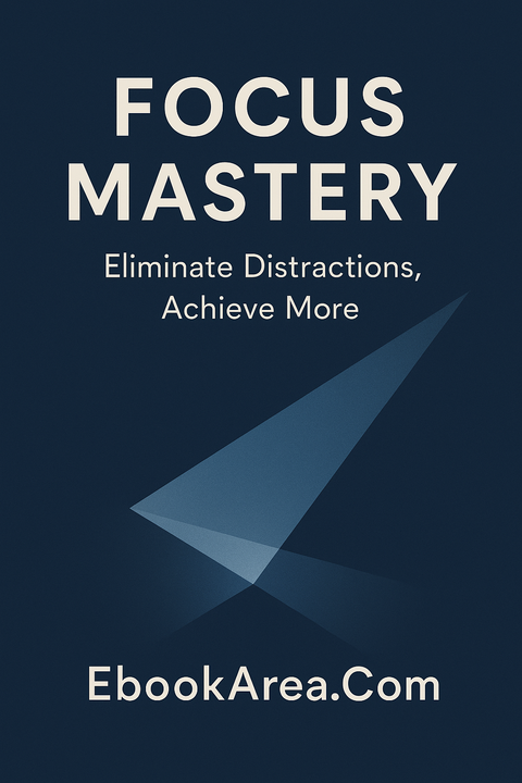 Focus Mastery
