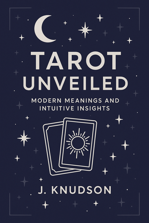 Tarot Unveiled