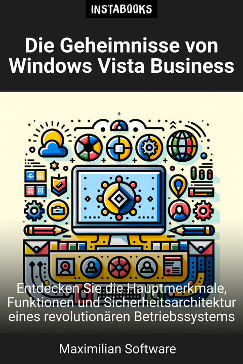 Die Geheimnisse von Windows Vista Business