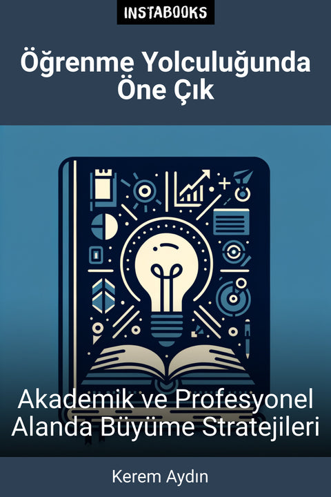 Öğrenme Yolculuğunda Öne Çık