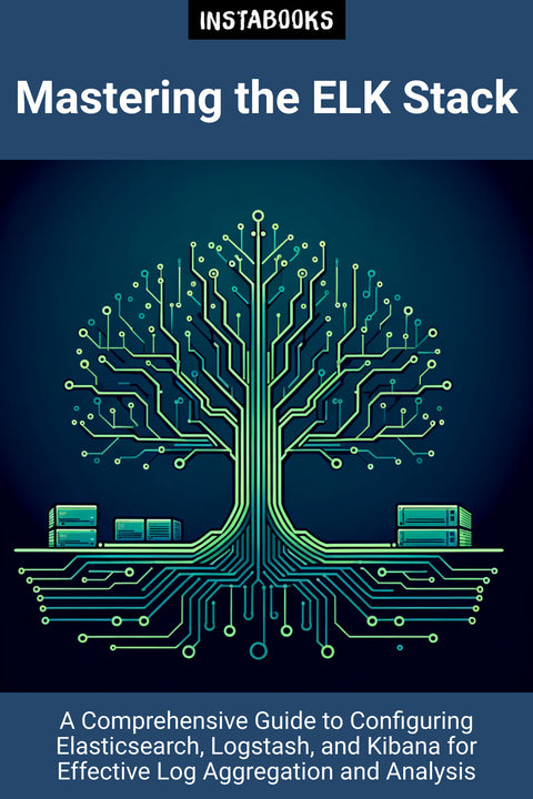 Mastering the ELK Stack