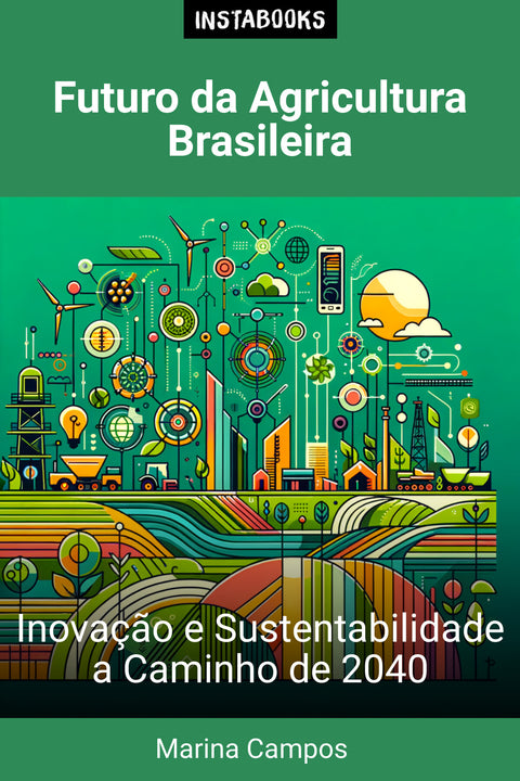 Futuro da Agricultura Brasileira