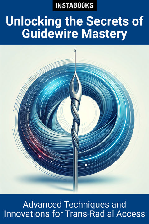 Unlocking the Secrets of Guidewire Mastery