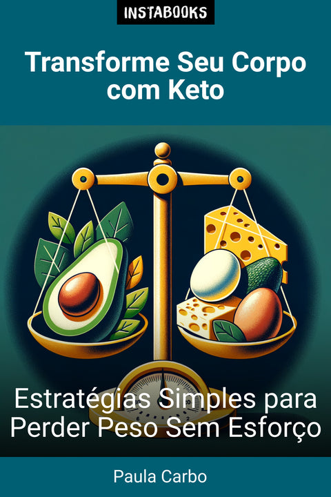 Transforme Seu Corpo com Keto