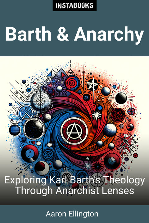 Barth & Anarchy