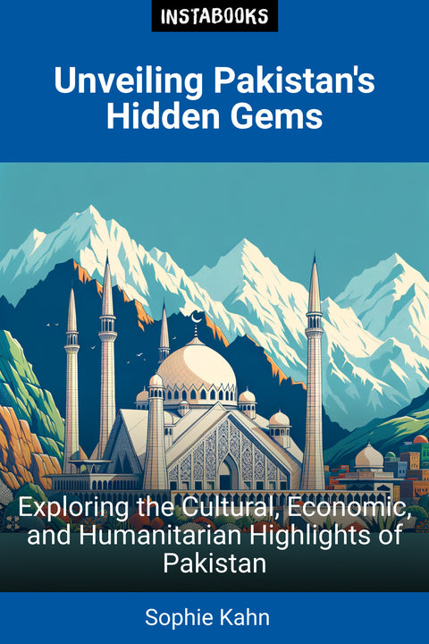 Unveiling Pakistan's Hidden Gems