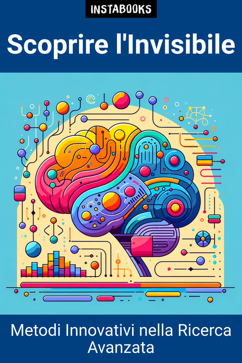 Scoprire l'Invisibile