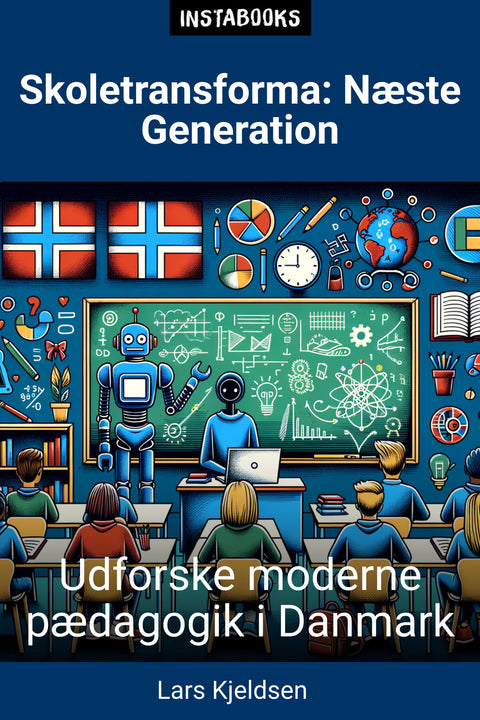 Skoletransforma: Næste Generation