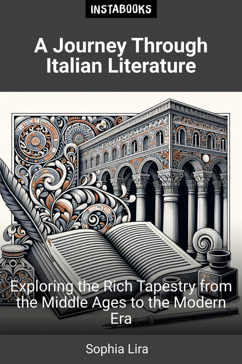 A Journey Through Italian Literature