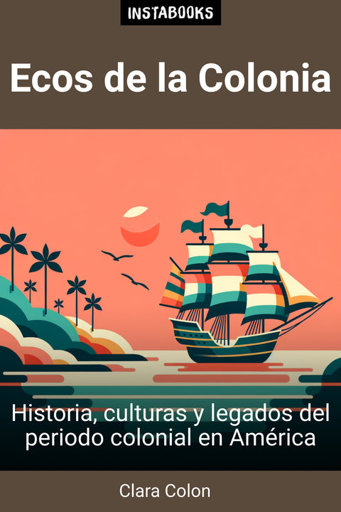 Ecos de la Colonia