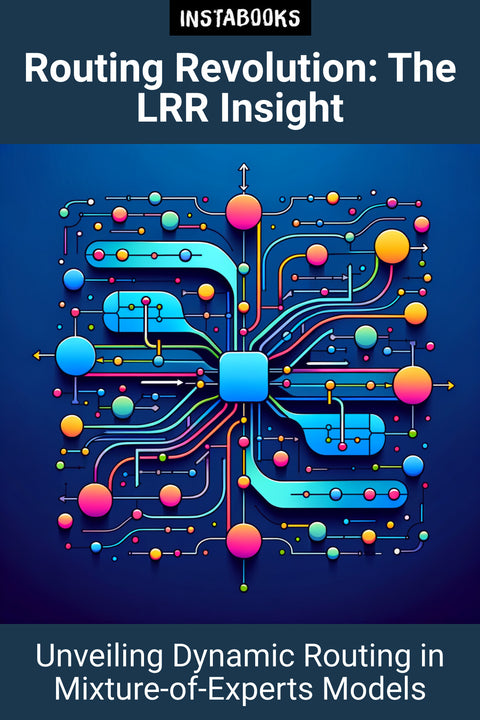 Routing Revolution: The LRR Insight